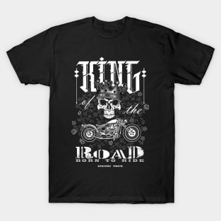 king of the road T-Shirt